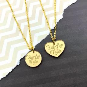 BLACK LIVES MATTER Laser Cut Acrylic Necklace