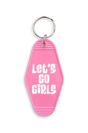 motel keychain - let's go girls